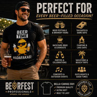 Beer Time Madafakas! - Unisex t-shirt