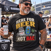 Here For Beer Not BAC - Unisex t-shirt