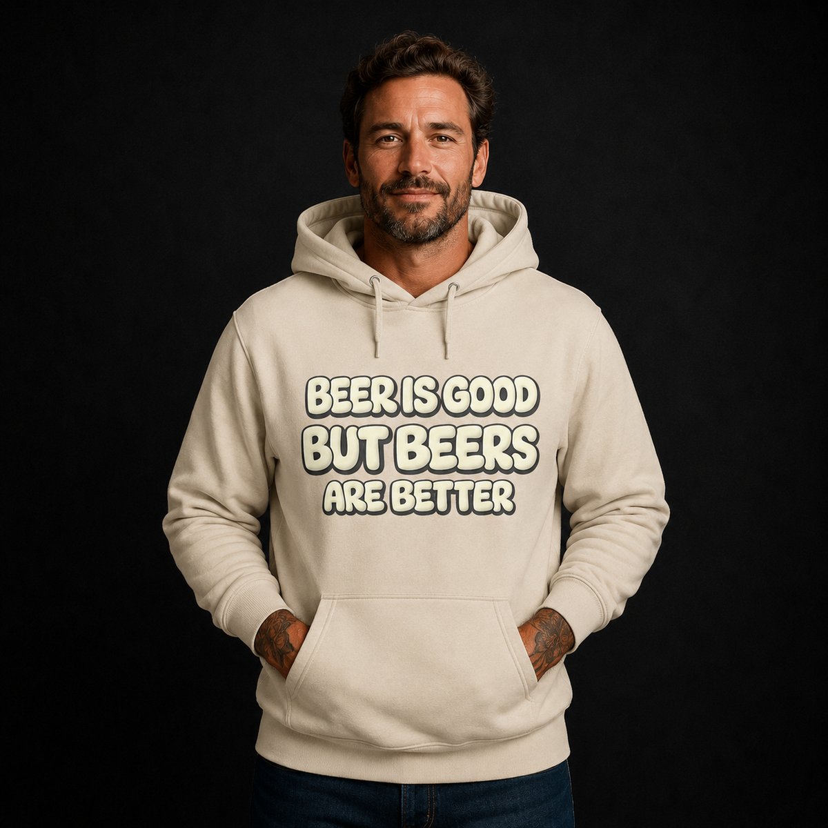 Beer Is Good But But Beers Are Better - Unisex Hoodie