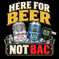 Here For Beer Not BAC - Unisex t-shirt