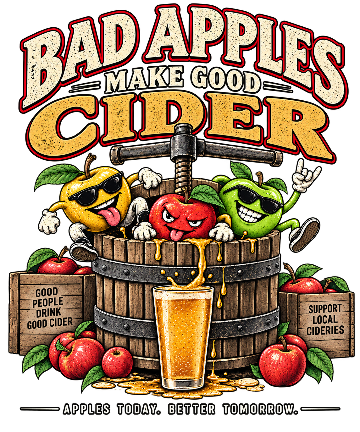 Bad Apples Make Good Cider - Unisex t-shirt